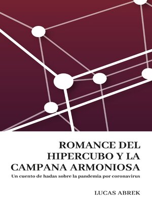 cover image of Romance del hipercubo y la campana armoniosa